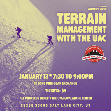 Terrain Management presented by the Utah Avalanche Center